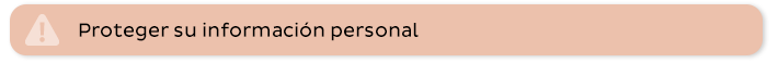 Proteger su información personal